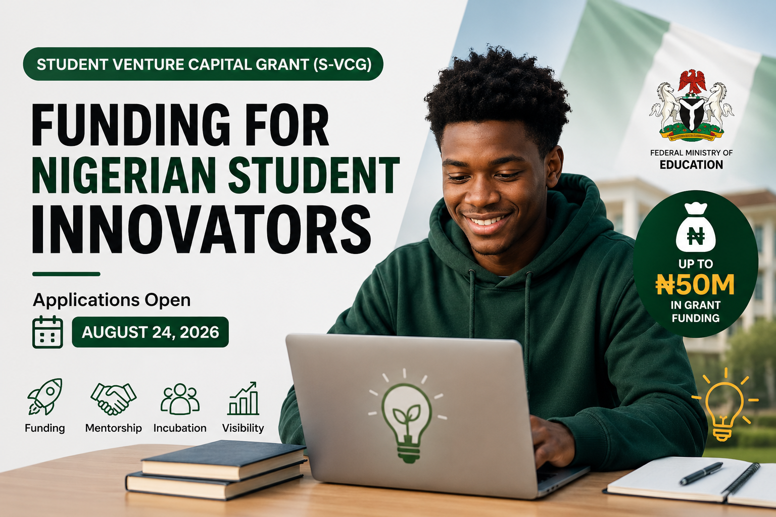 Nigeria Student Venture Capital Grant 2026: How to Apply for Up to ₦50 Million